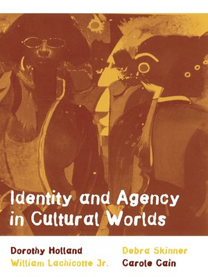 cover image of Identity and Agency in Cultural Worlds